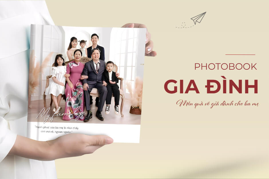 Album gia đình giúp cả nhà lưu giữ khoảnh khắc đáng nhớ